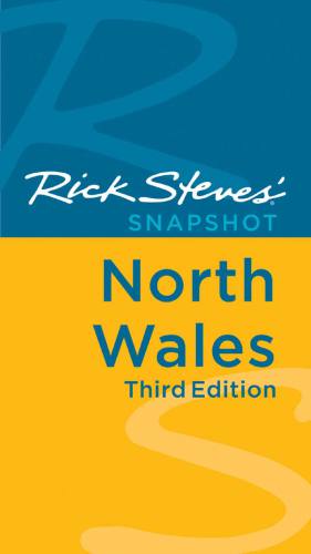 Rick Steves' Snapshot North Wales