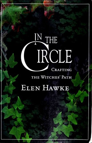 In the Circle: Crafting the Witches' Path