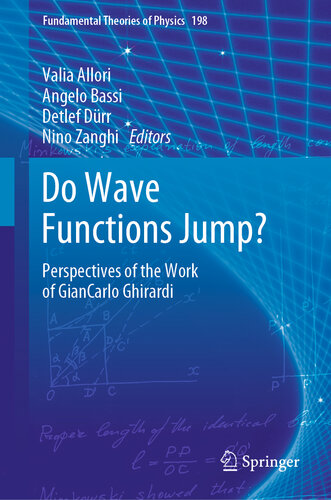 Do Wave Functions Jump? Perspectives of the Work of GianCarlo Ghirardi