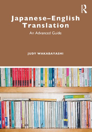 Japanese-English Translation: An Advanced Guide