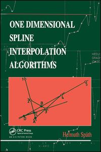 One Dimensional Spline Interpolation Algorithms