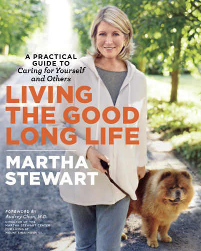 Living the good long life: a practical guide to caring for yourself and others