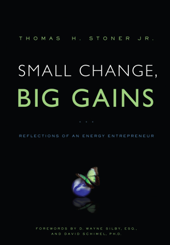 Small change, big gains: reflections of an energy entrepreneur