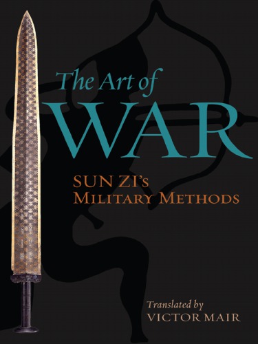 The art of war: Sun Zi's military methods