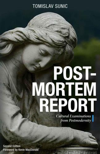 Postmortem report: cultural examinations from postmodernity