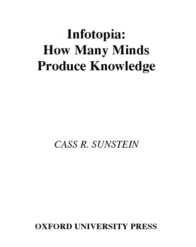 Infotopia: how many minds produce knowledge