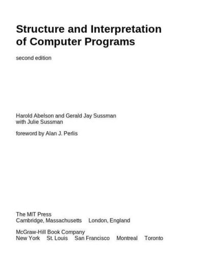 Structure and Interpretation of Computer Programs