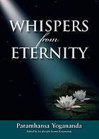 Whispers from eternity a book of answered prayers