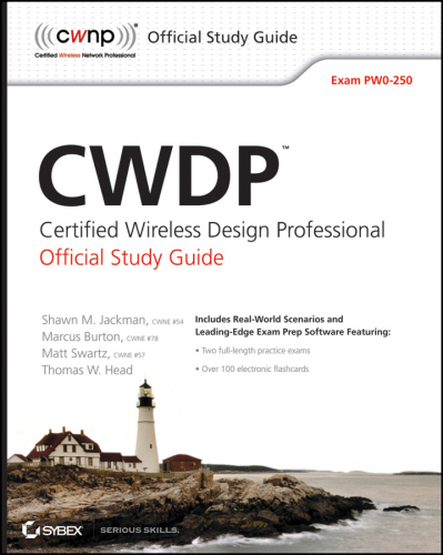 CWDP Certified Wireless Design Professional Official Study Guide