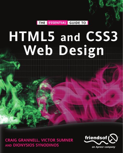 The essential guide to HTML5 and CSS3 Web design