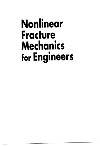 Nonlinear Fracture Mechanics for Engineers