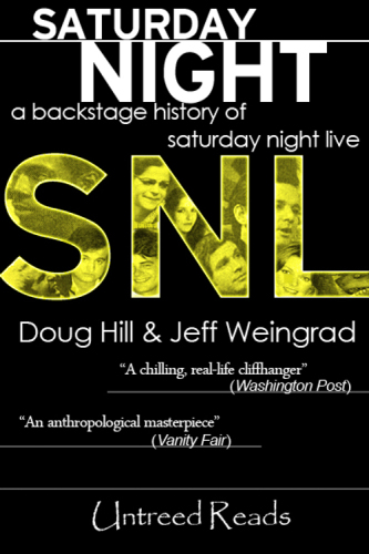 Saturday night: a backstage history of Saturday Night Live