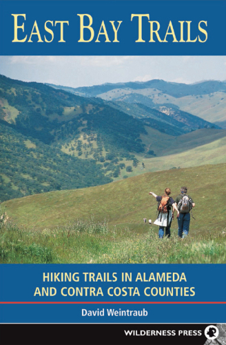 East Bay trails: outdoor adventures in Alameda and Contra Costa counties