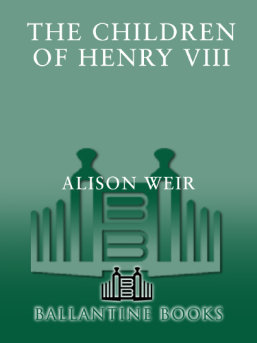 The Children of Henry VIII