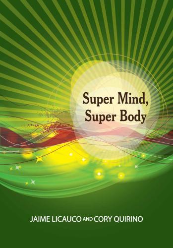 Super Mind, Super Body