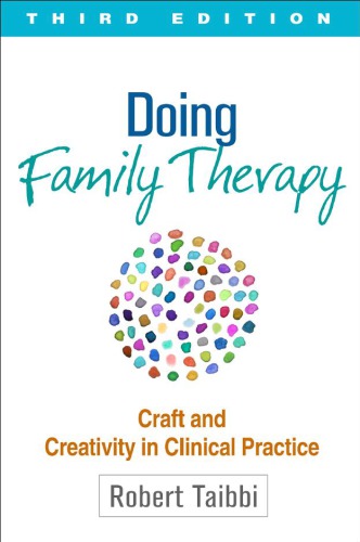 Doing family therapy: craft and creativity in clinical practice