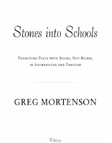 Stones into Schools: Promoting Peace with Education in Afghanistan and Pakistan