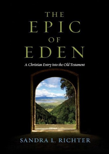 The epic of Eden: a Christian entry into the Old Testament