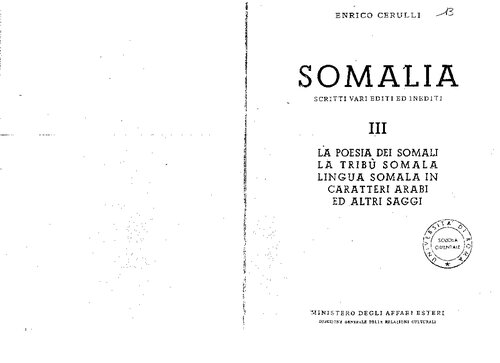 Somalia III. La poesia dei somali, la tribù somala, lingua somala in caratteri arabi ed altri saggi