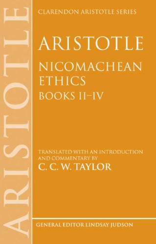 Aristotle: Nicomachean Ethics, Books II-IV