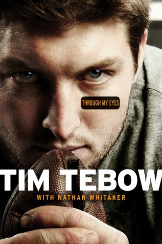 Tim Tebow: Through my eyes