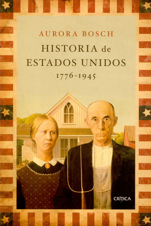 Historia de Estados Unidos 1776-1945