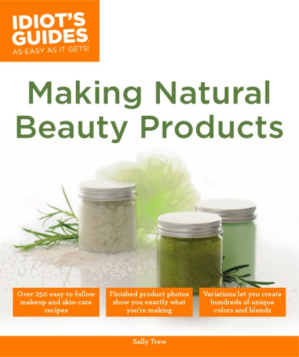 Making natural beauty products