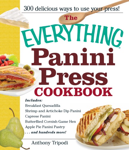 The everything panini press cookbook