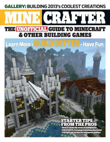 Minecrafter: The Unofficial Guide to Minecraft & Other Building Games