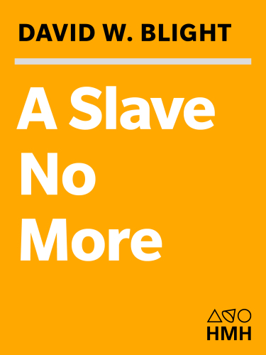 A slave no more: two men who escaped to freedom: including their own narratives of emancipation