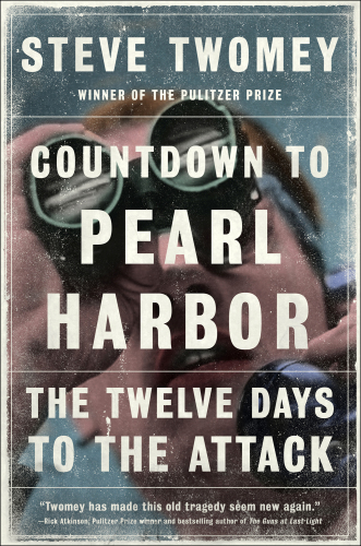 Countdown to pearl harbor: the crucial days before the attack