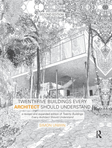 Twenty-Five Buildings Every Architect Should Understand