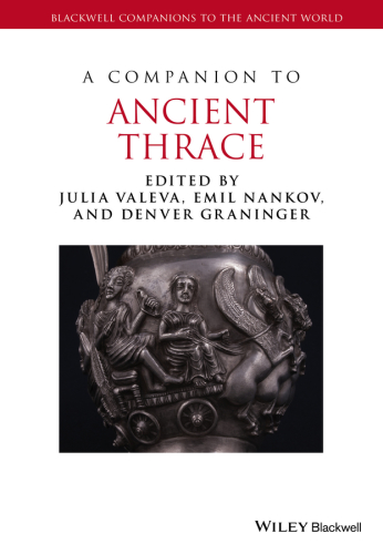 A Companion to Ancient Thrace