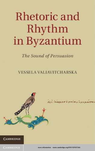 Rhetoric and Rhythm in Byzantium