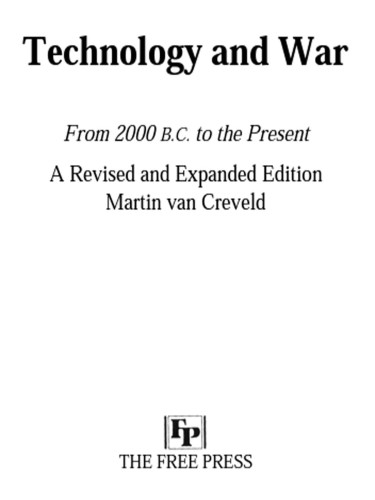 Technology and War: From 2000 B.C. to the Present