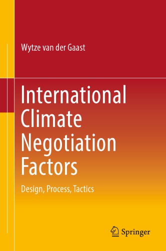 International Climate Negotiation Factors Design, Process, Tactics