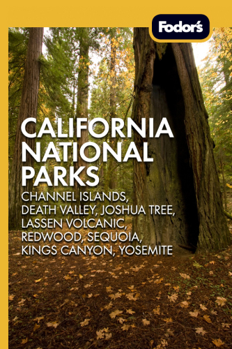 California national parks: [Channel Islands, Death Valley, Joshua Tree, Lassen Volcanic Redwoods, Sequoia, Kings Canyon, Yosemite]