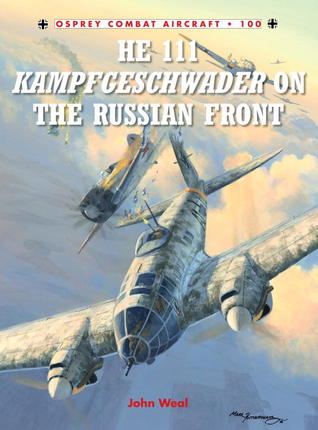 He 111 Kampfgeschwader on the Russian Front