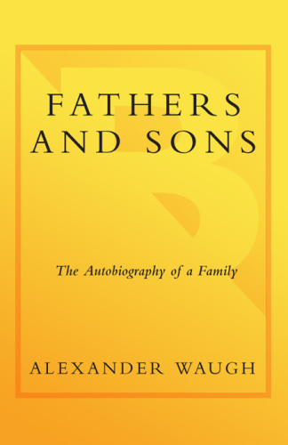 Fathers and sons: the autobiography of a family