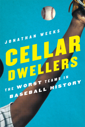 Cellar dwellers: the worst teams in baseball history