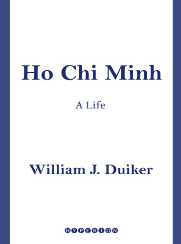 Ho Chi Minh: [a life]