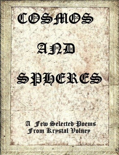 Cosmos and spheres: a few selected poems