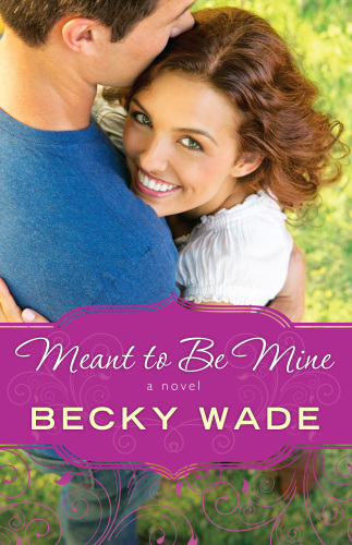 Meant to be mine: Porter Family Series, Book 2