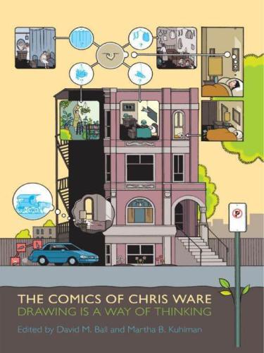 The comics of Chris Ware: drawing is a way of thinking