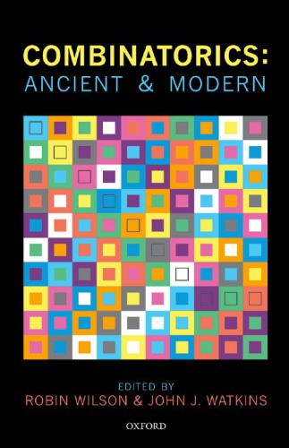 Combinatorics: ancient and modern