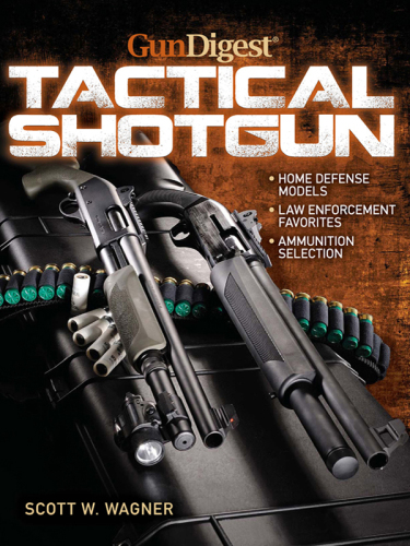 Gun Digest Book of The Tactical Shotgun