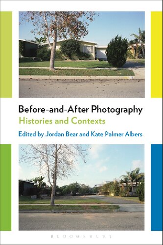 Before-and-After Photography: Histories and Contexts