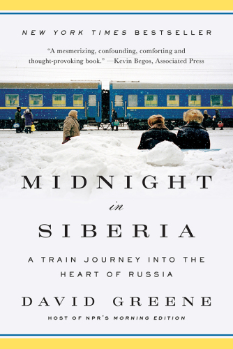 Midnight in Siberia: a train journey into the heart of Russia