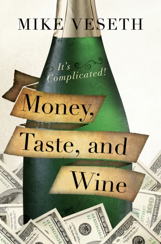 Money, taste, and wine: it's complicated!