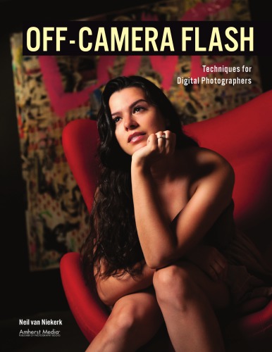 Off-camera flash techniques for digital photographers